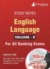 English Language (Vol 2) Topicwise Notes for All Banking Related Exams | A Complete Preparation Book for All Your Banking Exams with Solved MCQs | IBPS Clerk, IBPS PO, SBI PO, SBI Clerk, RBI, and Other Banking Exams