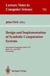 Design and Implementation of Symbolic Computation Systems