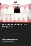 LES DÉFAILLANCES DES IMPLANTS