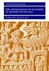 The Archaeology of Seafaring in Ancient South Asia