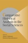 Comparative Historical Analysis in the Social Sciences