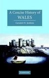 A Concise History of Wales