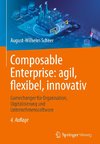 Composable Enterprise: agil, flexibel, innovativ