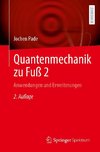 Quantenmechanik zu Fuß 2