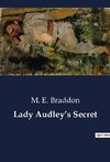 Lady Audley¿s Secret