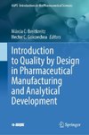 Introduction to Quality by Design in Pharmaceutical Manufacturing and Analytical Development