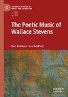 The Poetic Music of Wallace Stevens