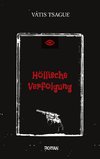 Höllische Verfolgung