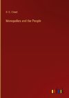 Monopolies and the People