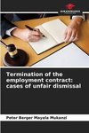 Termination of the employment contract: cases of unfair dismissal