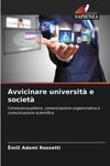 Avvicinare università e società