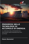 PROGRESSI NELLE TECNOLOGIE DI ACCUMULO DI ENERGIA