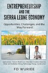 Entrepreneurship and The Sierra Leone Economy