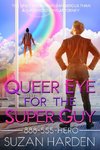 Queer Eye for the Super Guy