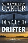 Dead-Eyed Drifter