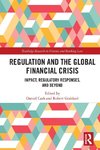 Regulation and the Global Financial Crisis