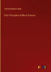 First Principles of Moral Science