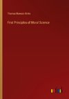 First Principles of Moral Science