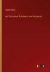 Art Education Scholastic and Industrial