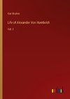 Life of Alexander Von Humboldt