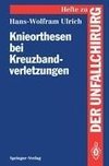 Knieorthesen bei Kreuzbandverletzungen