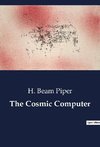 The Cosmic Computer