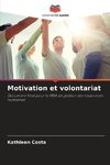 Motivation et volontariat