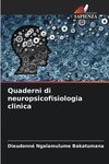 Quaderni di neuropsicofisiologia clinica