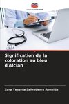 Signification de la coloration au bleu d'Alcian