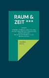 Raum & Zeit ***