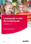 Lesespaß in der Grundschule: Klasse 1-2