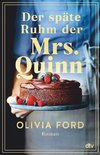 Der späte Ruhm der Mrs. Quinn