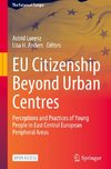 EU Citizenship Beyond Urban Centres