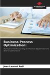 Business Process Optimization: