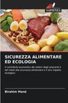 SICUREZZA ALIMENTARE ED ECOLOGIA