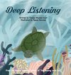 Deep Listening