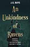 An Unkindness of Ravens