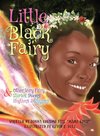 Little Black Fairy & Other Very Fairy Stories, Poems, Rhythms & Rhymes