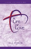 A Life of Love