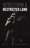 Notes from a Restricted Land