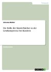 Die Rolle der Kinderbücher in der Lesekompetenz bei Kindern