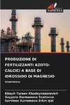 PRODUZIONE DI FERTILIZZANTI AZOTO-CALCICI A BASE DI IDROSSIDO DI MAGNESIO