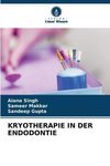 KRYOTHERAPIE IN DER ENDODONTIE