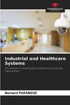 Industrial and Healthcare Systems