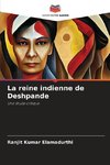 La reine indienne de Deshpande