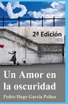 Un Amor en la oscuridad 2ª Edición