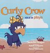 Curly Crow va a la playa