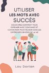 Utiliser les Mots avec Succès