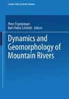 Dynamics and Geomorphology of Mountain Rivers