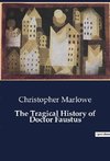 The Tragical History of Doctor Faustus